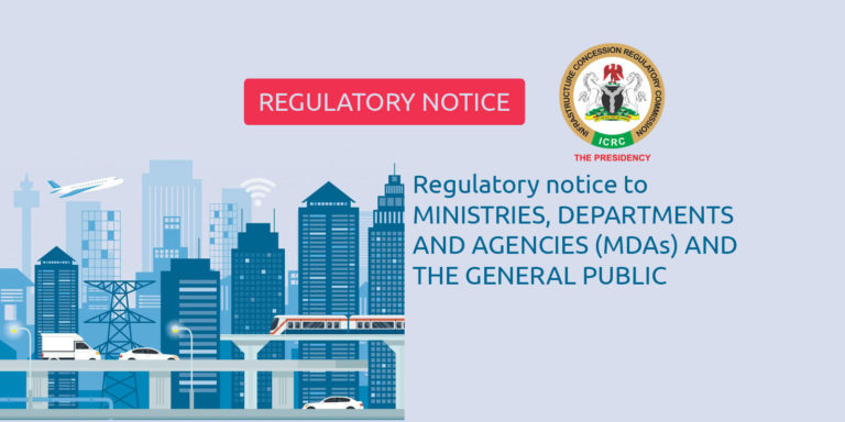 Regulatory notice to MINISTRIES, DEPARTMENTS AND AGENCIES (MDAs) AND THE GENERAL PUBLIC